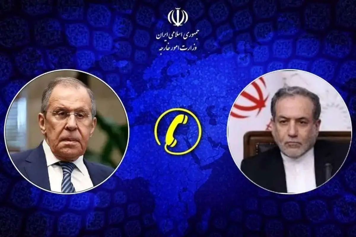 رایزنی عراقچی و لاوروف در مورد آخرین ابتکارات ایران برای پایان جنگ