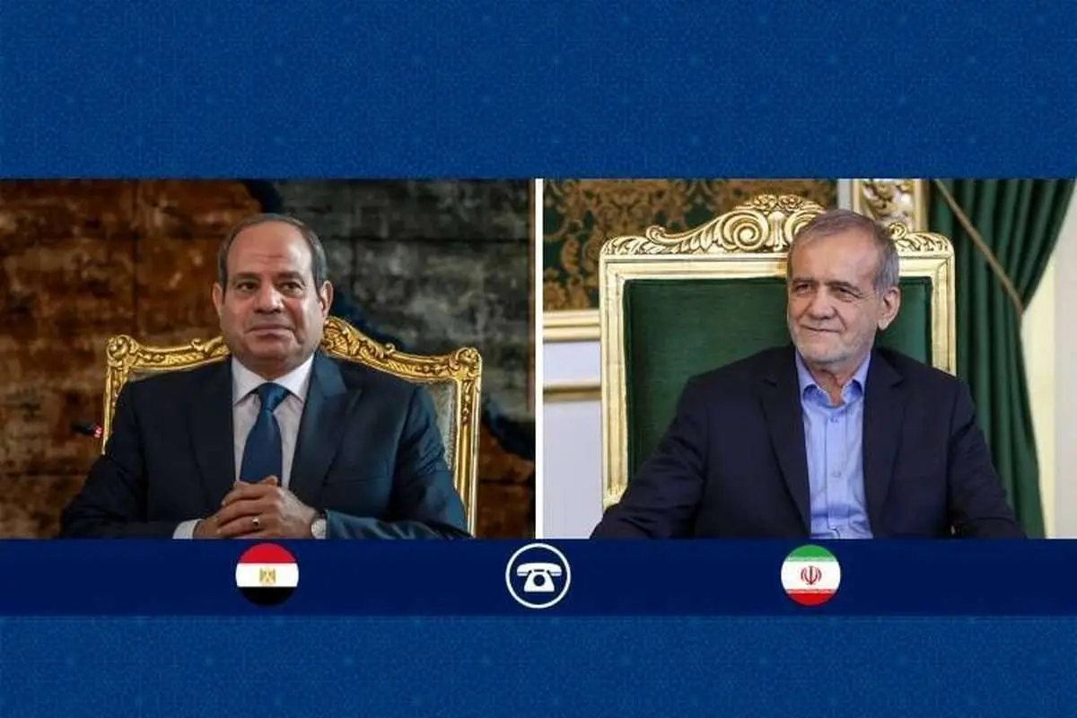 جزئیات گفت‌وگوی پزشکیان با السیسی
